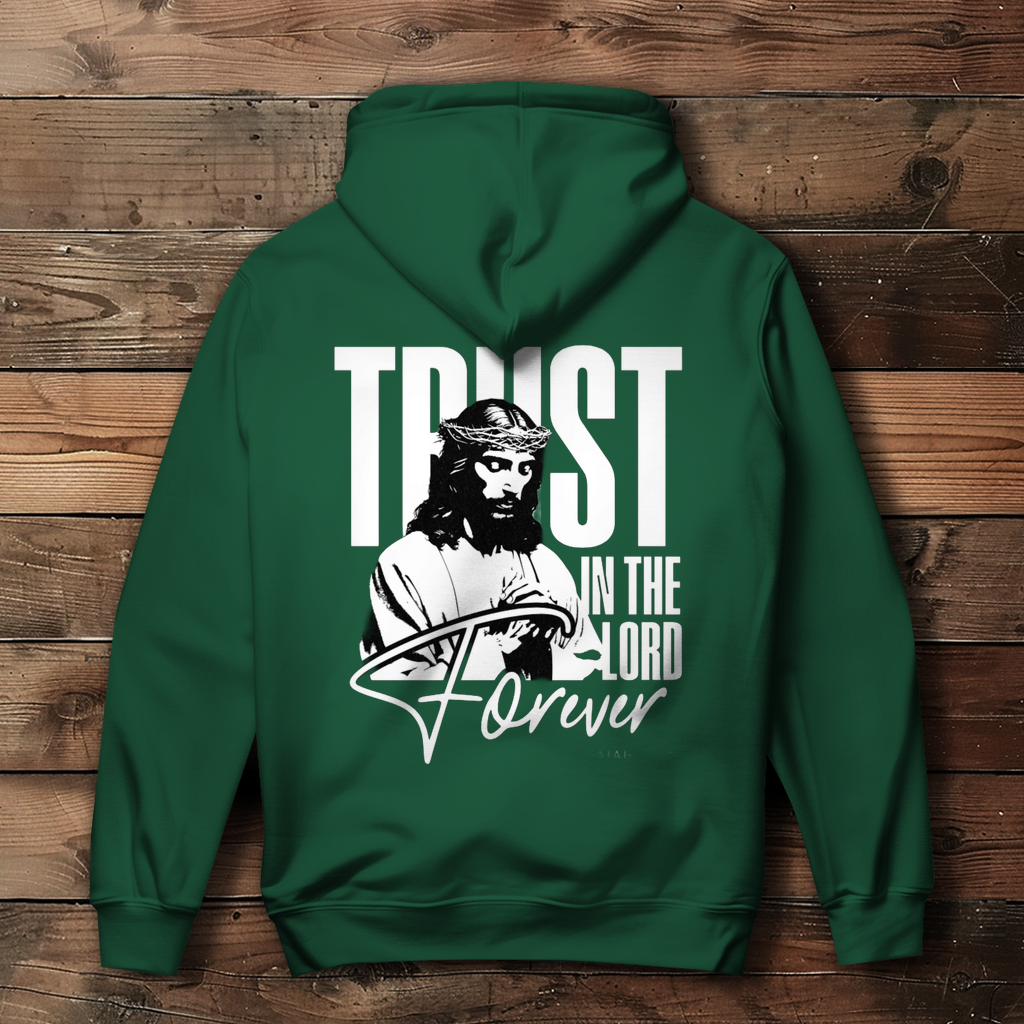 Damen Hoodie Trust in the Lord forever