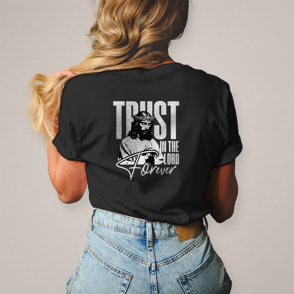 Damen T-Shirt Trust in the Lord forever