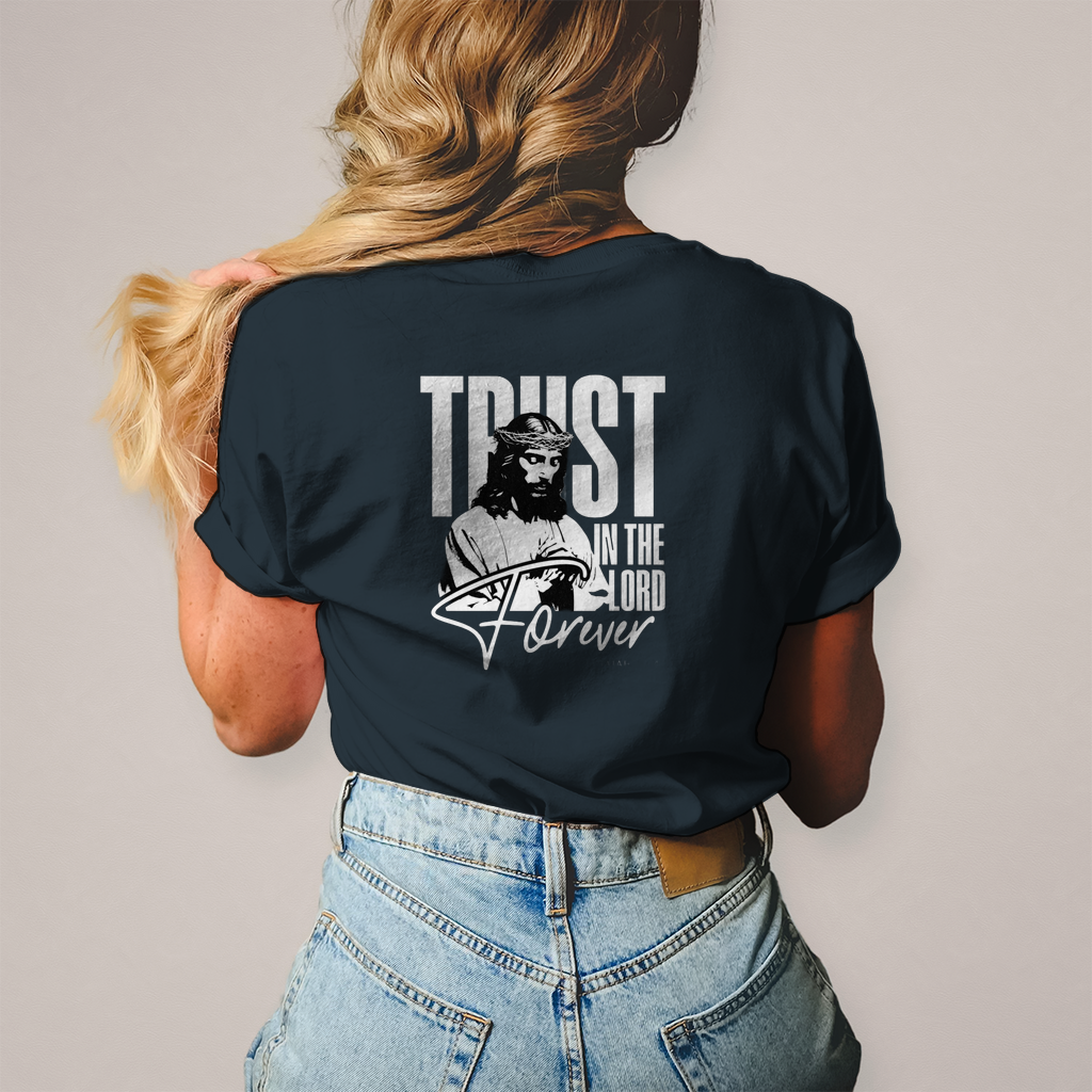 Damen T-Shirt Trust in the Lord forever