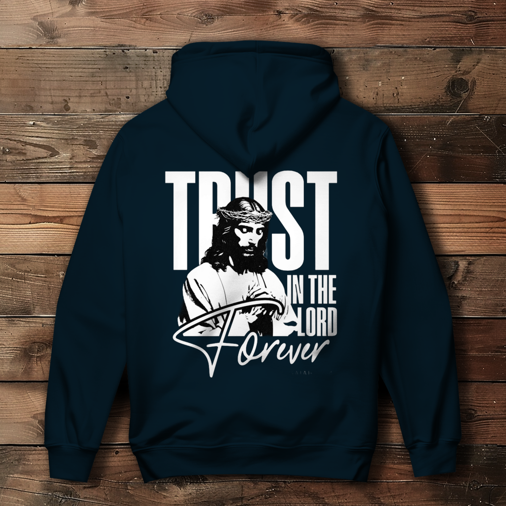 Damen Hoodie Trust in the Lord forever