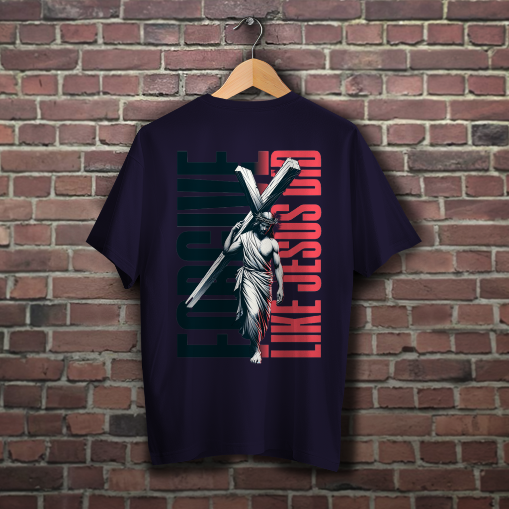 Oversize T-Shirt Forgive like Jesus did