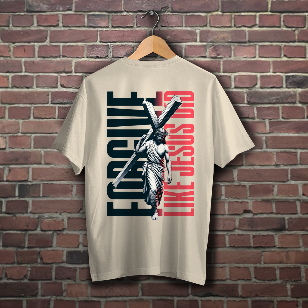 Oversize T-Shirt Forgive like Jesus did