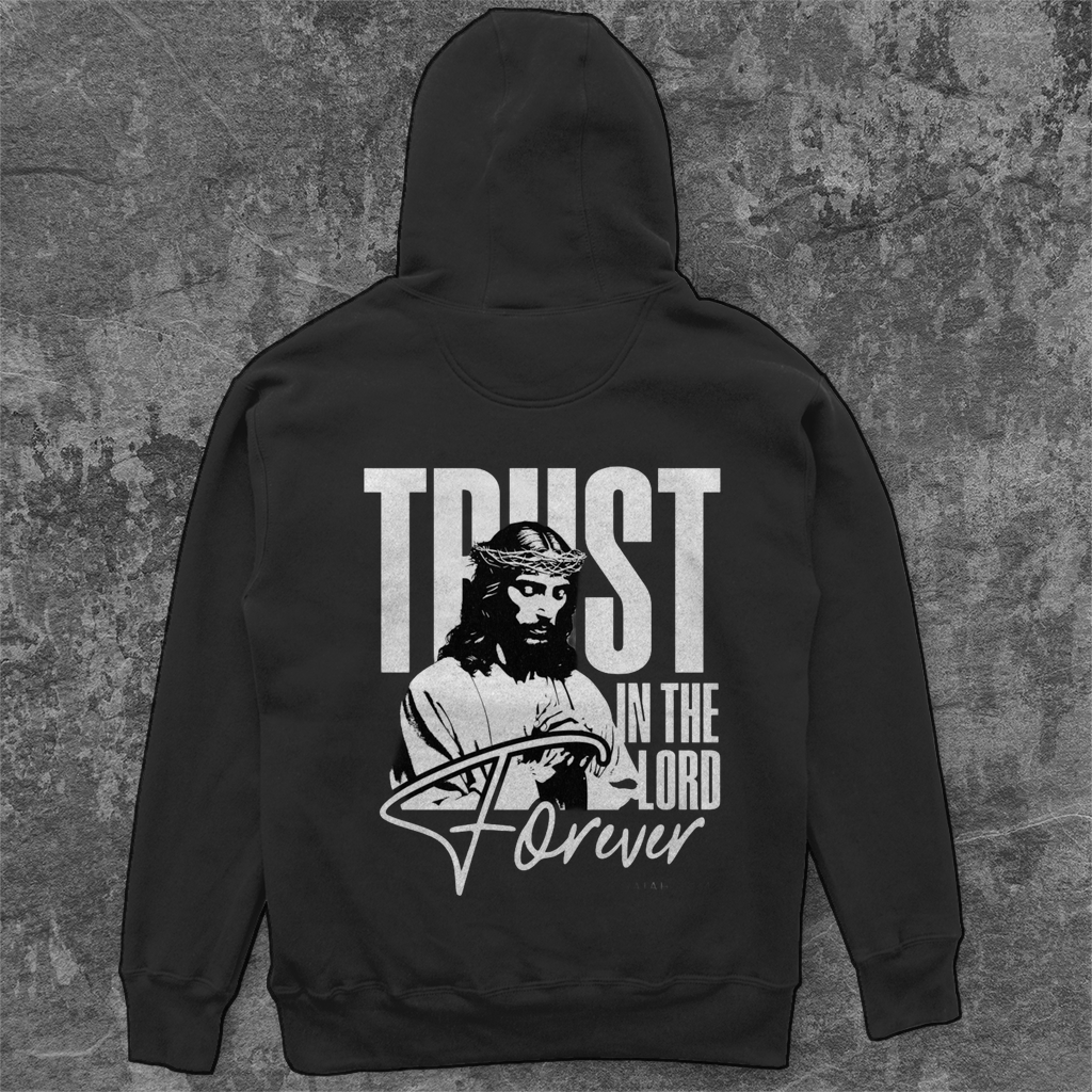 Unisex Oversize Hoodie Trust in the Lord forever