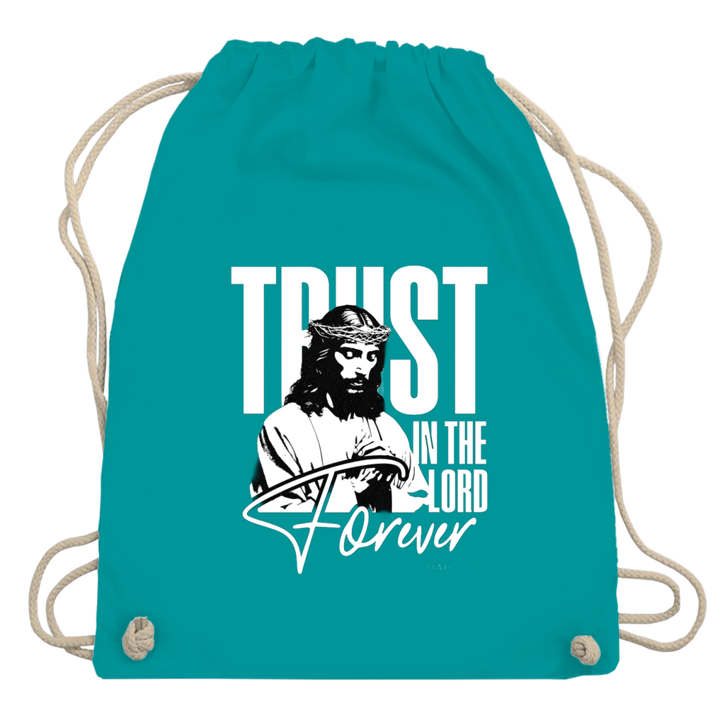 Turnbeutel Trust in the Lord forever