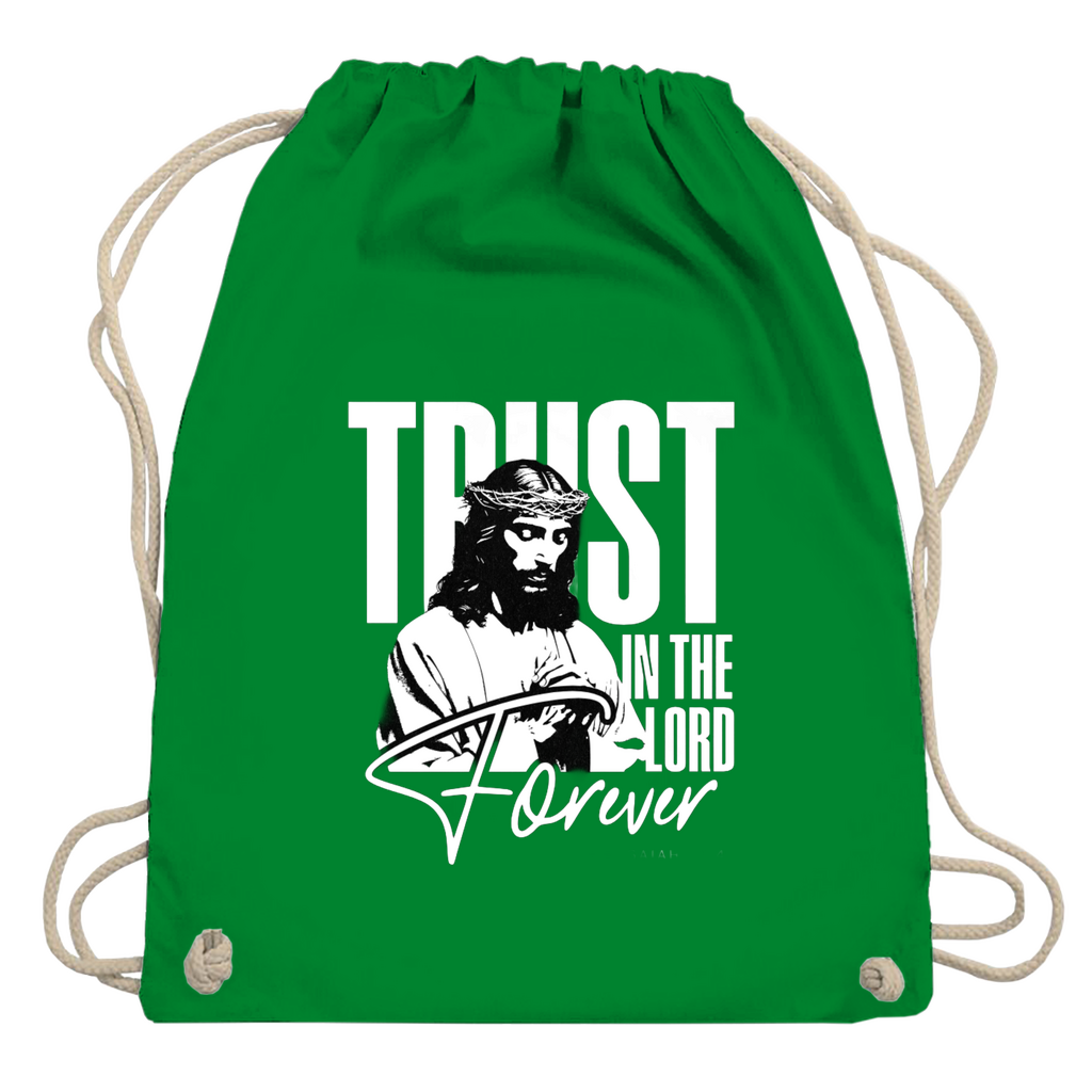 Turnbeutel Trust in the Lord forever
