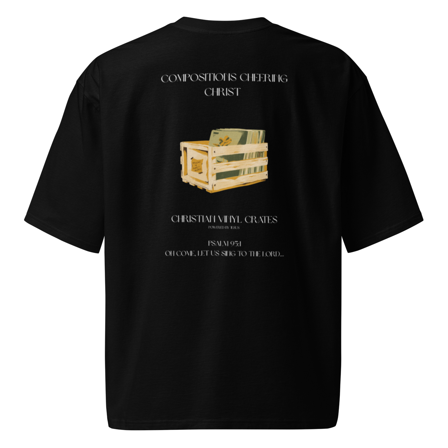 ChristianCrates - Backprint Oversized heavyweight t-shirt